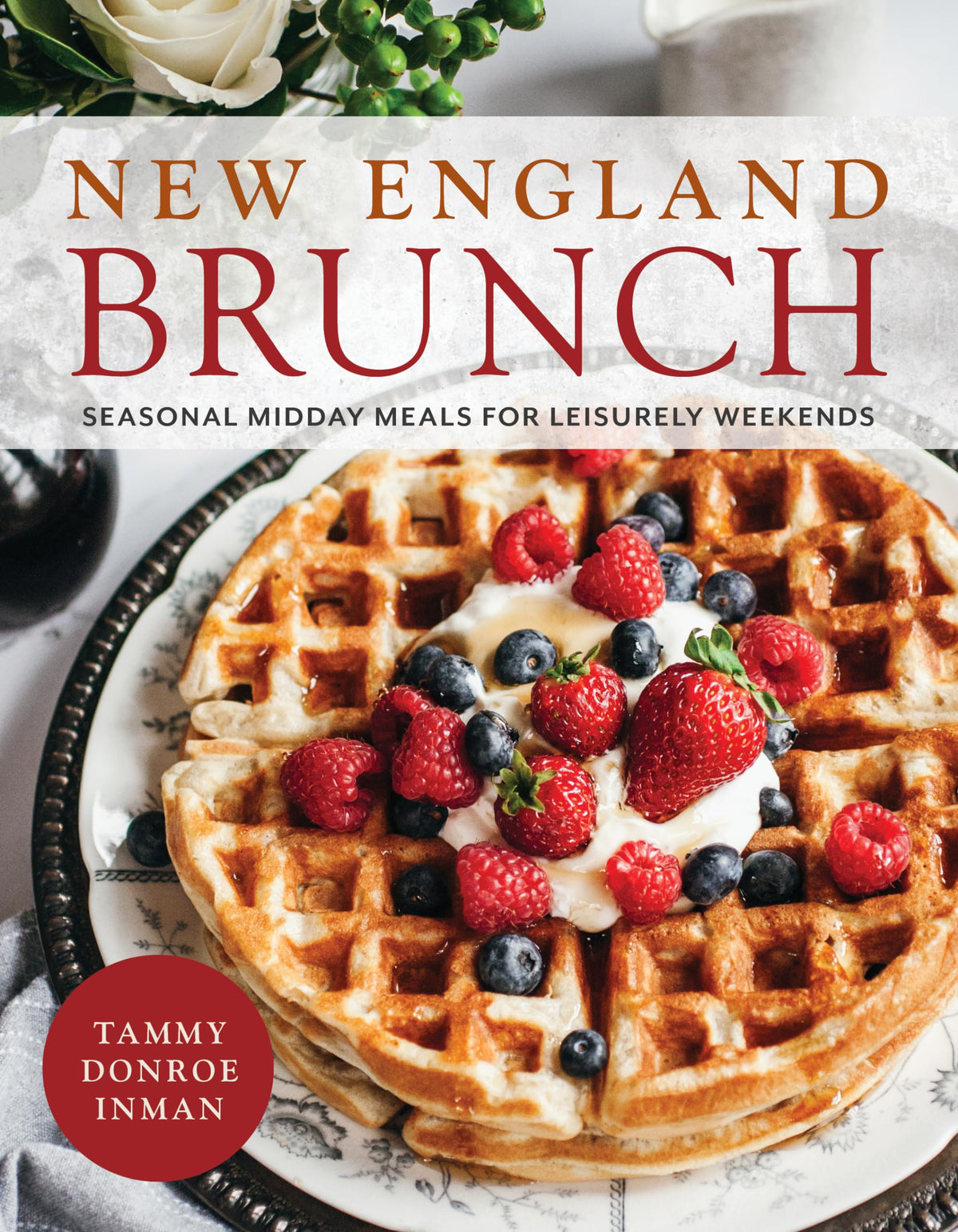 New England Brunch Cookbook by National Book Network